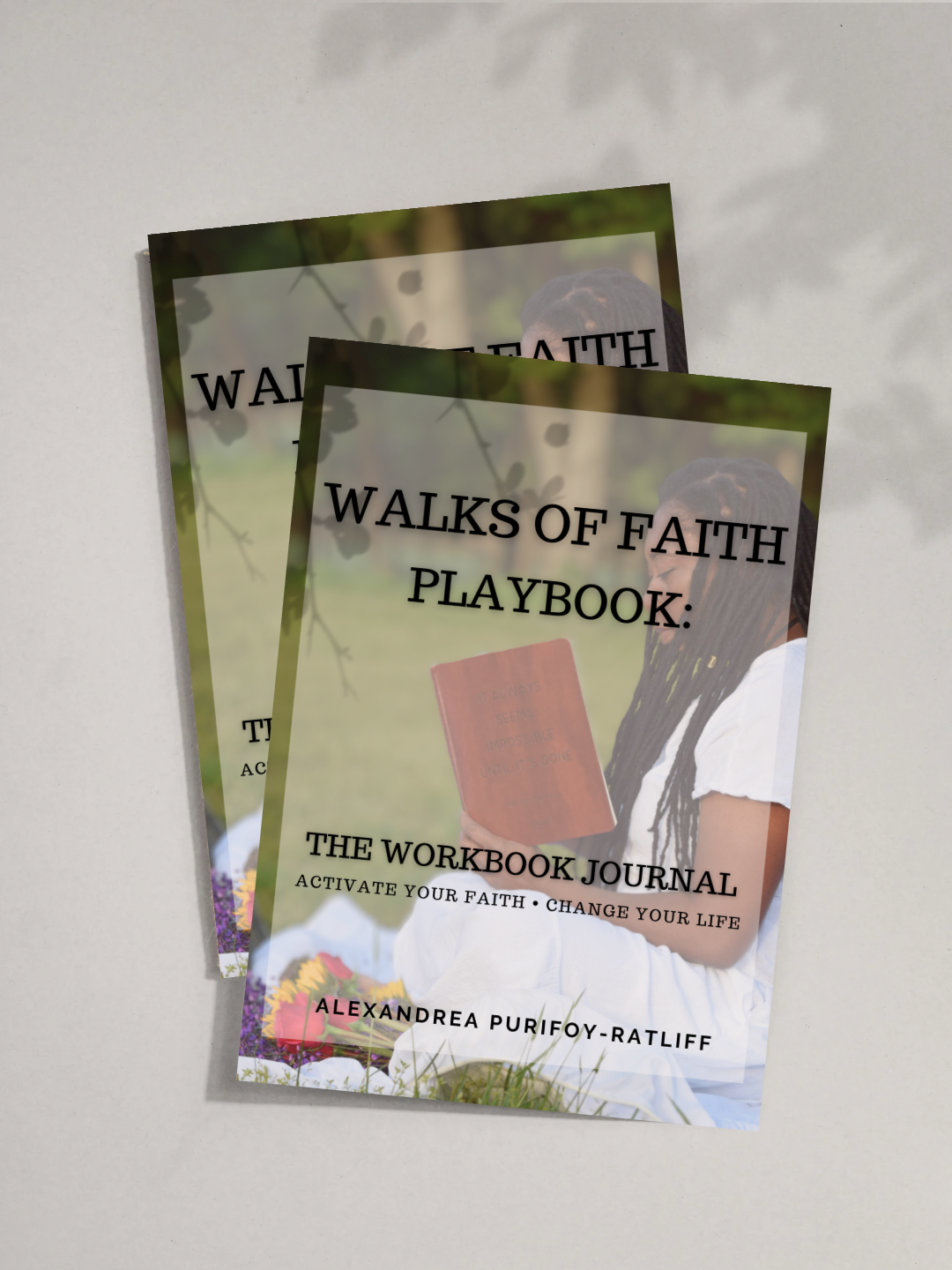 Walks of Faith Playbook: The Workbook Journal